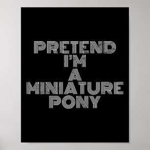 Lazy Halloween kostuum doen alsof ik een miniatuur Poster