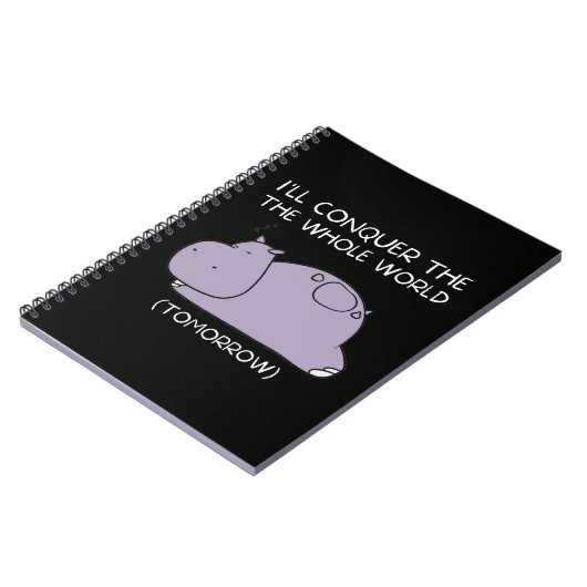 Lazy Hippo Ik veroverde morgen de wereld Notitieboek (Linkerzijde)