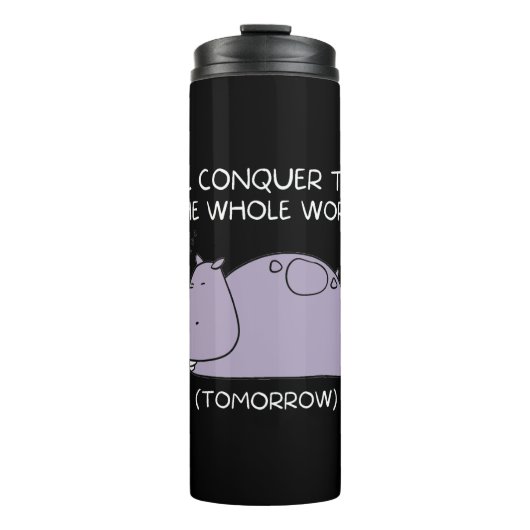 Lazy Hippo Ik veroverde morgen de wereld Thermosbeker (Voorkant)