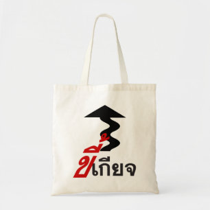 LAZY ♦ Kee Giat in het Thaise Taalscript ♦ Tote Bag
