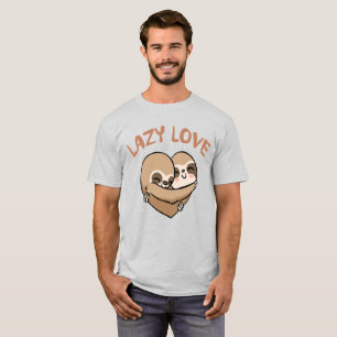 Lazy Love T-Shirt