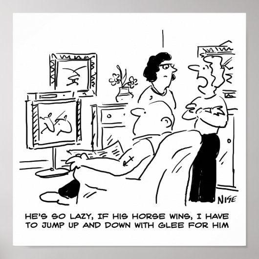 Lazy Man kijkt naar paardenraces op televisie Poster (Voorkant)