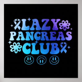 Lazy Pancreas Club Diabetes Awareness Maand Poster