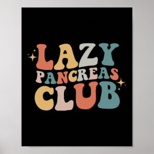 Lazy Pancreas Club Retro Diabetes Awareness Day Poster