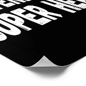 Lazy Precies Ik Ben Een Super Hero Halloween Voor  Poster (Hoek)