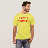 LAZY R PEOPLE 2 T-SHIRT (Voorkant volledig)