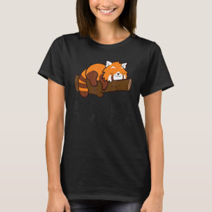 Lazy Red Panda Tardy beter laat dan nooit Red Pa T-shirt