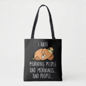 Lazy Sloth Animal - Hate Morning People Tote Bag (Voorkant)