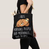 Lazy Sloth Animal - Hate Morning People Tote Bag (Dichtbij)