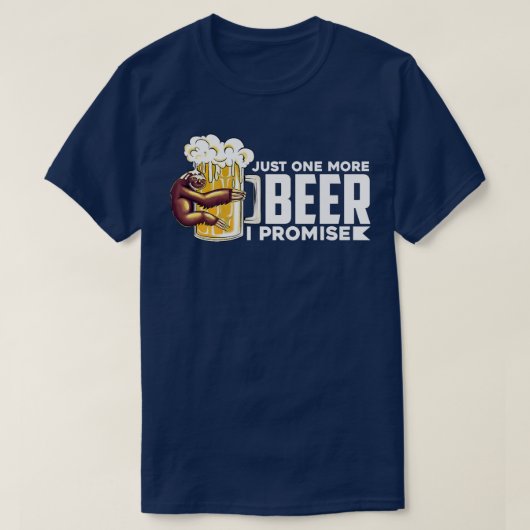 Lazy Sloth Beer nog een biertje dat ik beloof T-shirt (Design voorkant)