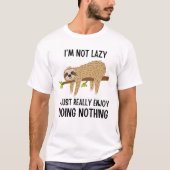Lazy Sloth Doing Niets T-shirt (Voorkant)