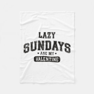 Lazy sundays zijn mijn Valentijn Funny Relaxation  Fleece Deken