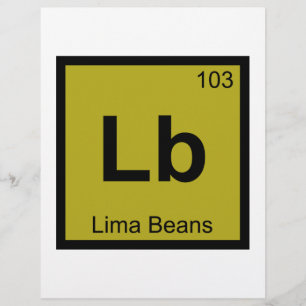 Lb - Lima Beans Chemistry Periodic Table Symbol