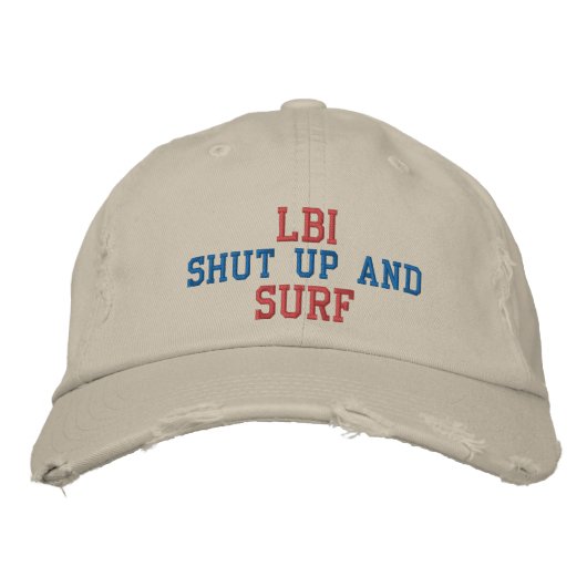 LBI SHUT UP AND SURF EMBROIDERED BASEBALL CAP (Voorkant)
