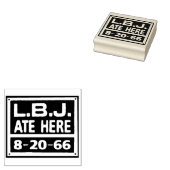 LBJ Ate Here Stamp Rubberstempel (Gestempeld)