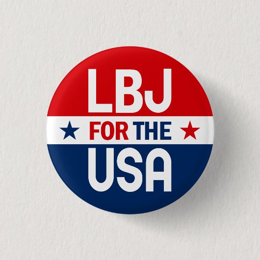 LBJ voor de Amerikaanse Button van de Campagne van (Voorkant)