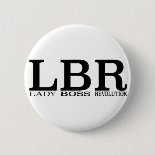 LBR Lady Boss Revolution Ronde Button 5,7 Cm