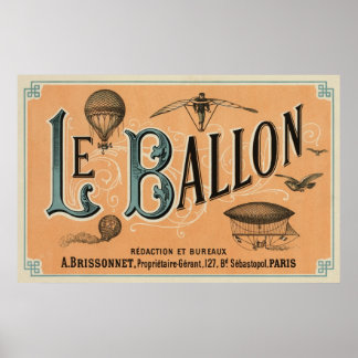 Le Ballon - Frans luchtvaartblad 1883 Poster