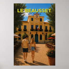 Le Beausset, Frankrijk – Oude Reisposter Poster