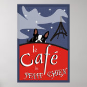 Le Cafe de Petit Chien, Parijs (eenheid) Poster (Voorkant)