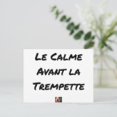 LE CALME AVANT LA TREMPETTE - Jeux de mots Briefkaart (Staand voorkant)