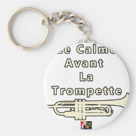Le Calme avant la Trompette - Jeux de Mots Sleutelhanger
