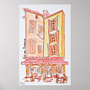 Le Cezanne cafe, Aix and Provence, France Poster