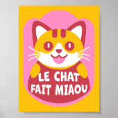 Le Chat Fait Miaou Schattige Frans Sinaasappel Tab Poster (Voorkant)