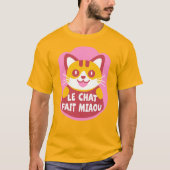 Le Chat Fait Miaou Schattige Frans Sinaasappel Tab T-shirt (Voorkant)