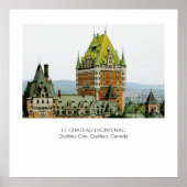 Le Chateau Frontenac, stad Quebec Poster (Voorkant)