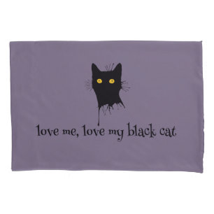 Le Chaton Noir Love me My Black Cat Lover Kussensloop