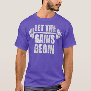 LE HIJ BEGINT MET BARBELL WEIGH LIFY WORKOU GYM T-SHIRT
