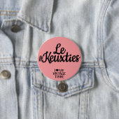 Le #Keuxties Badge Ronde Button 7,6 Cm (In situ)