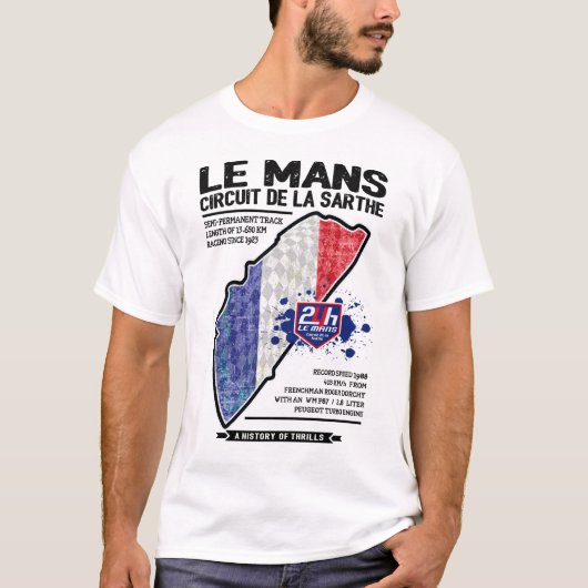 Le Mans Circuit - History Of Thrills T-shirt (Voorkant)