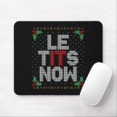 Le Now Funny Christmas Let It Snow Adult Ugly Chri Muismat (Met muis)