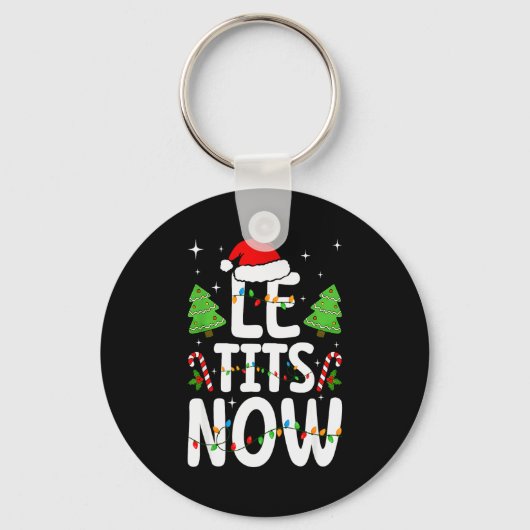 Le Now Laat Het Sneeuwen Funny Kerstmis Winter Ker Sleutelhanger (Voorkant)