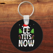 Le Now Laat Het Sneeuwen Funny Kerstmis Winter Ker Sleutelhanger (Voorkant)
