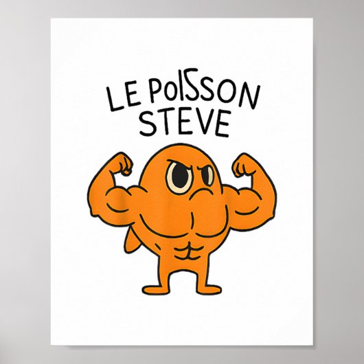 Le Poisson Steve Funny Muscular Fish Cartoon Poster (Voorkant)