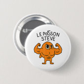 Le Poisson Steve Funny Muscular Fish Cartoon Ronde Button 5,7 Cm (Voorkant /achterkant)