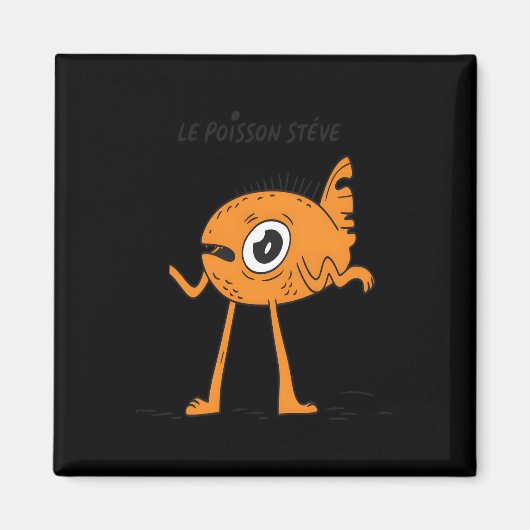 Le Poisson Steve Schattige & Grappig Magneet (Voorkant)