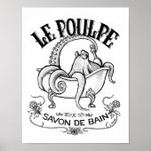 Le Poulpe Bath Soap Poster (Voorkant)