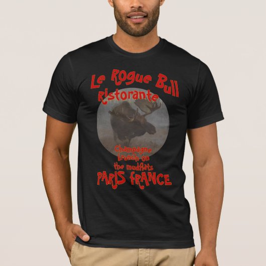 LE ROGUE BULL RISTORANTE PARIJS FRANKRIJK T-SHIRT (Voorkant)