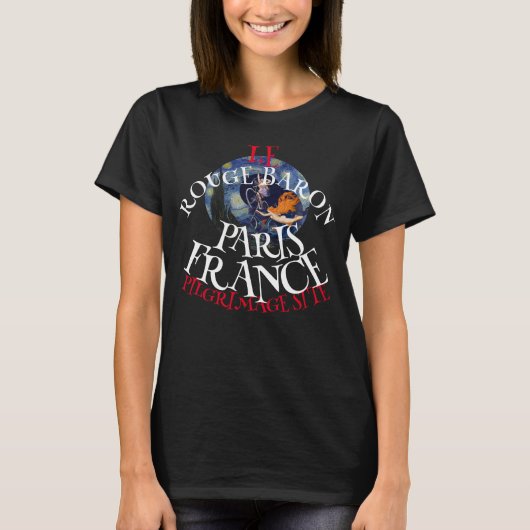 LE ROUGE BARON PARIJS FRANKRIJK BEDEVAARTSOORD T-SHIRT (Voorkant)