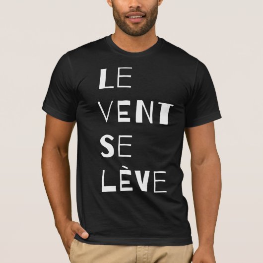 Le Vent Se Leve, Frans T-shirt (Voorkant)