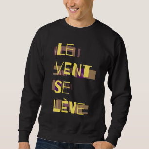 Le Vent Se Leve, Frans Trui