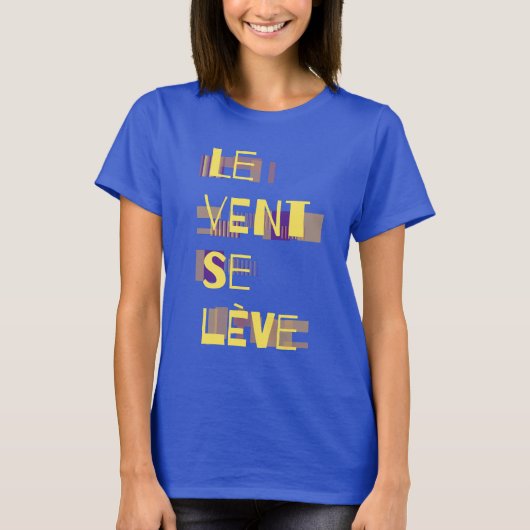 Le Vent Se Leve, Franse T-Shirt (Voorkant)