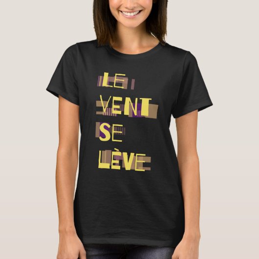 Le Vent Se Leve, Franse T-Shirt (Voorkant)