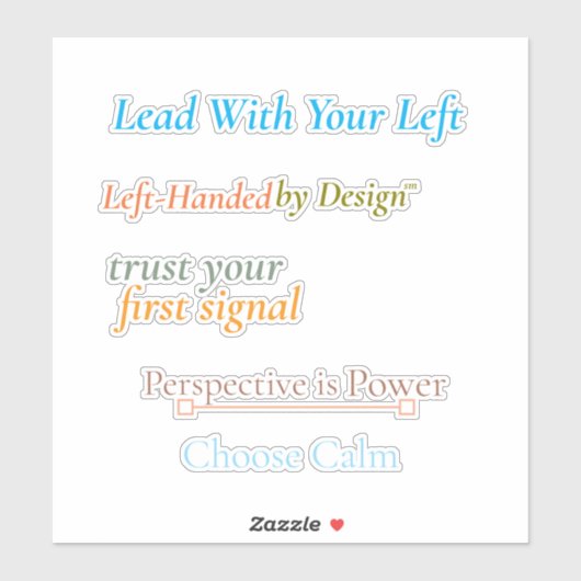 Lead With Your Left Sticker Sheet (Vel)