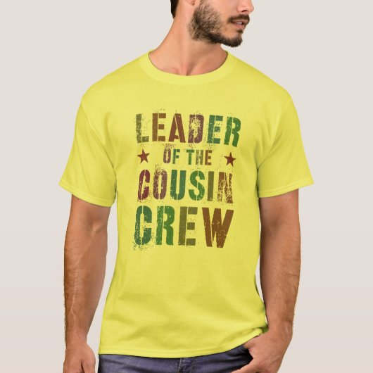 LEADER VAN HET COUSIN CREW Funny Aunt T-shirt (Voorkant)