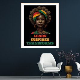Leads, Inspires, Transforms Black History Month Perfect Poster